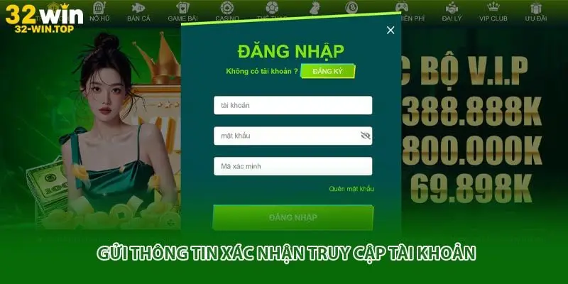Gửi thông tin xác nhận truy cập tài khoản